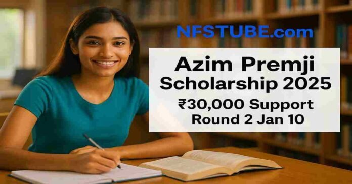 Smiling young female student studying in a university library with text overlay highlighting Azim Premji Scholarship 2025 ₹30,000 support.