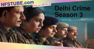 Delhi Crime Season 3, featuring Shefali Shah and the police team in uniform, highlighting the Netflix release on November 13, 2025.
