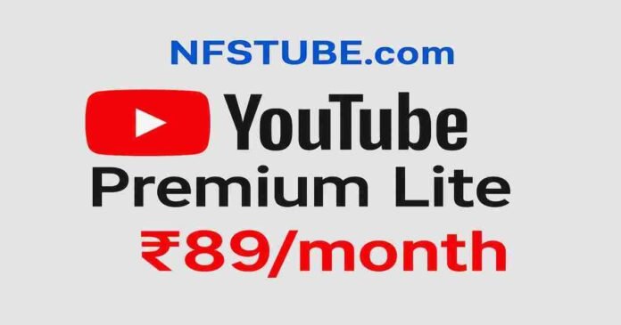 Billboard-style NFSTUBE.com banner with YouTube Premium Lite ₹89/month plan, blue NFSTUBE.com on grey background.