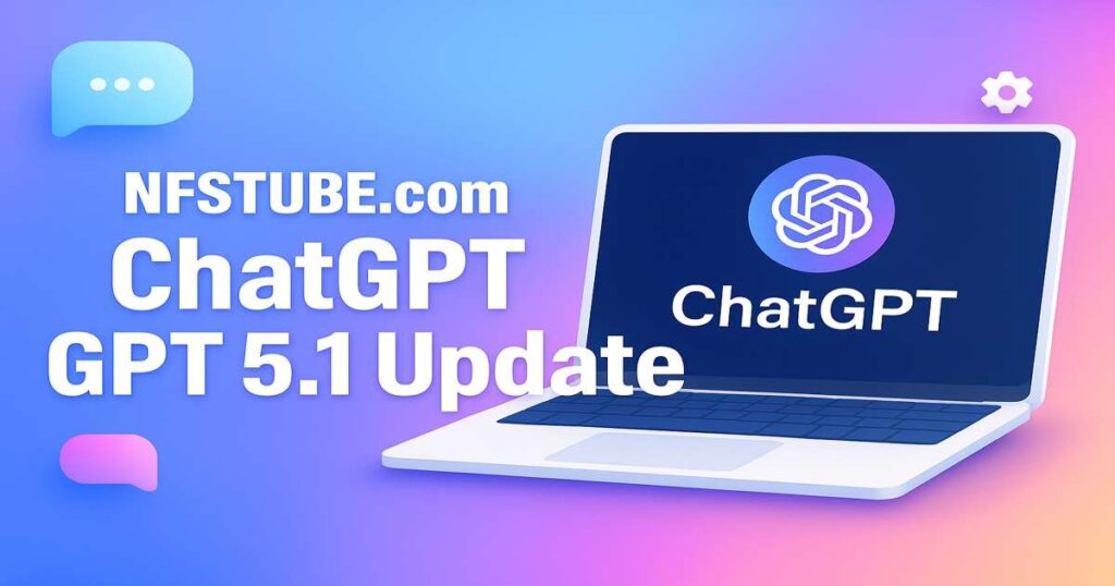 ChatGPT GPT 5.1 Update banner showing a laptop screen with the ChatGPT logo, bright gradient background.