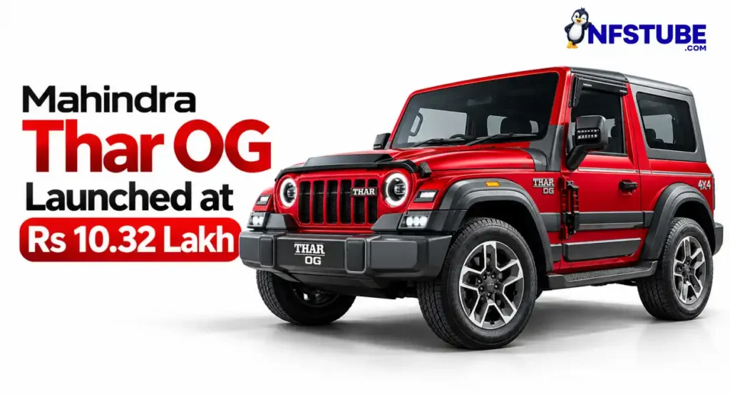 Mahindra Thar OG in red shown in a launch banner with its starting price of Rs 10.32 lakh.