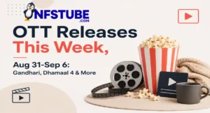 OTT releases this week from August 31 to September 6, featuring Gandhari, Dhamaal 4 and more