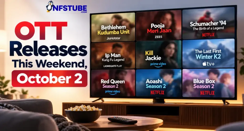 OTT releases for October 2, 2026 shown on a home entertainment setup